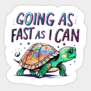 Going As Fast As I Can Sticker